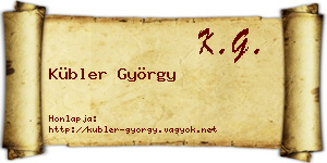 Kübler György névjegykártya